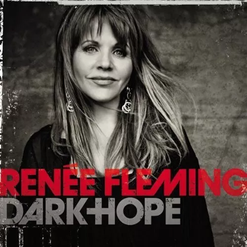 Dark Hope - Renée Fleming