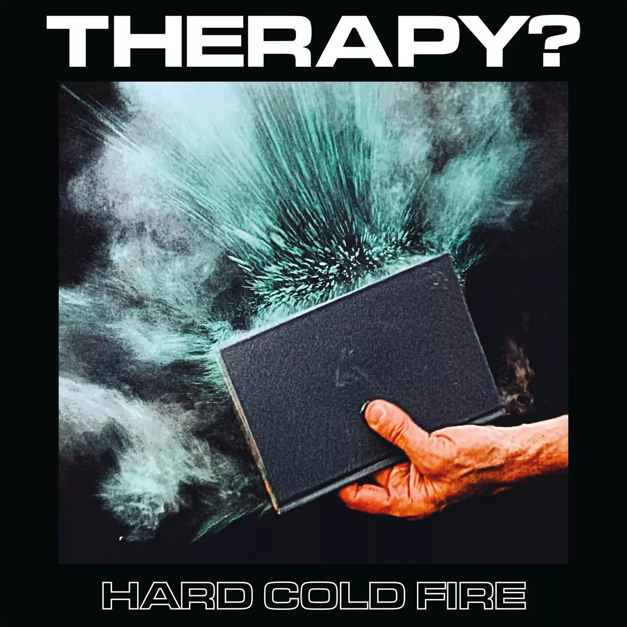 Hard Cold Fire - Therapy?