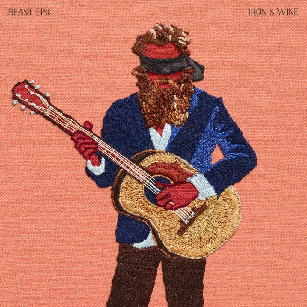 Beast Epic - Iron & Wine