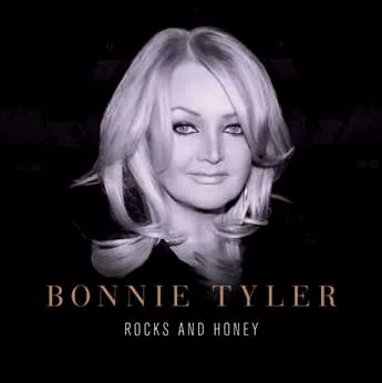 Rocks And Honey - Bonnie Tyler