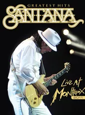 Greatest Hits Live at Montreux 2011 - Santana