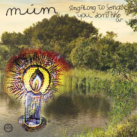 Sing Along To Songs You Don't Know - múm