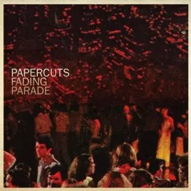 Fading Parades - Papercuts