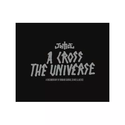 A Cross The Universe - Justice (Frankrig)