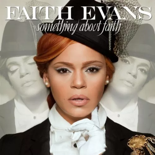Something About Faith - Faith Evans