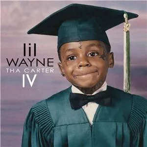 Tha Carter IV - Lil Wayne