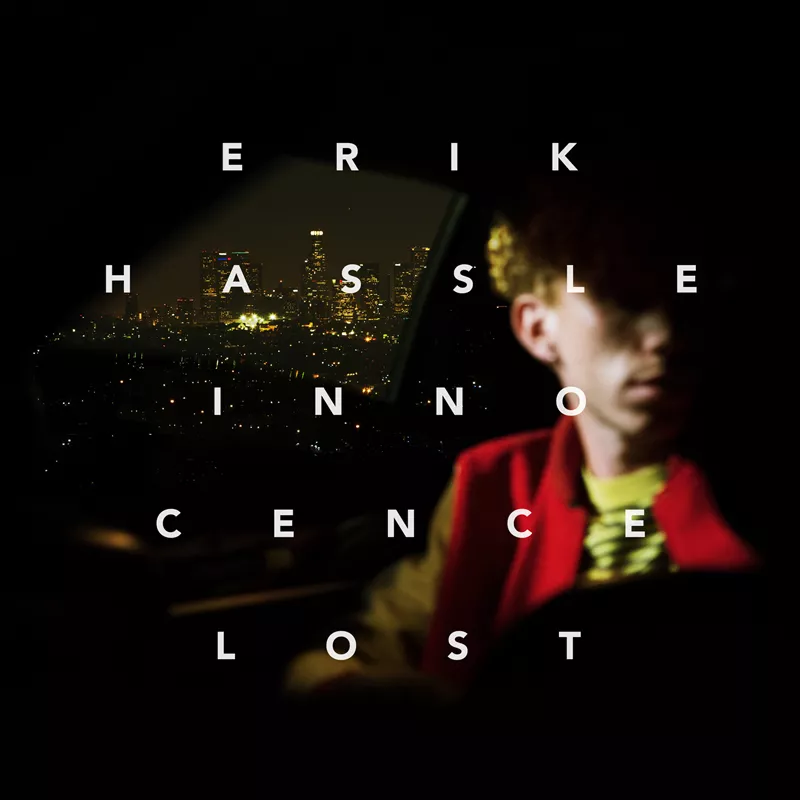 Innocence Lost - Erik Hassle