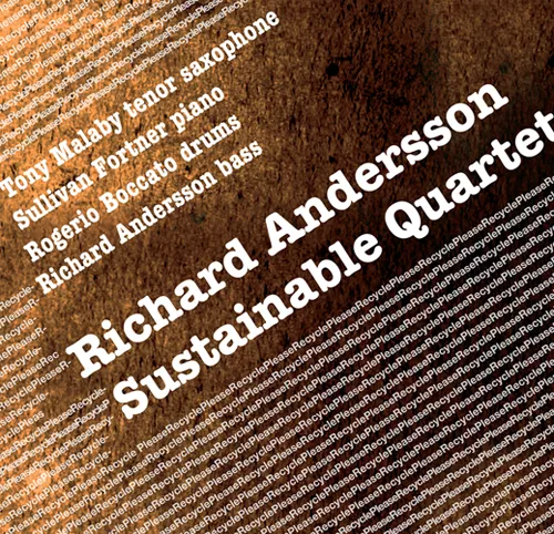 Please Recycle - Richard Andersson Sustainable Quartet