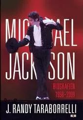 J. Randy Taraborrelli: Michael Jackson. Biografien 1958-2009 - Michael Jackson