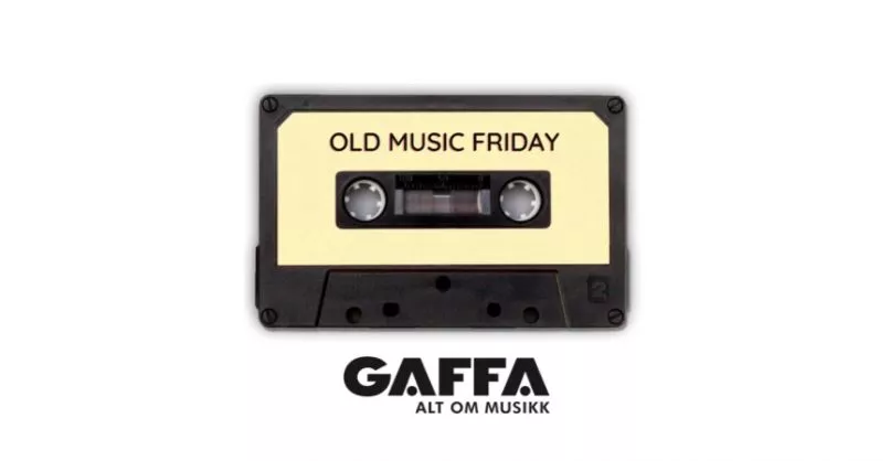 Træt af den evige jagt på ny musik? Så tjek GAFFAs Old Music Friday-playliste