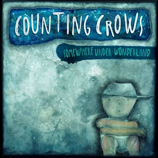 Somewhere Under Wonderland - Counting Crows