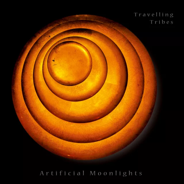 Artificial Moonlights - Travelling Tribes