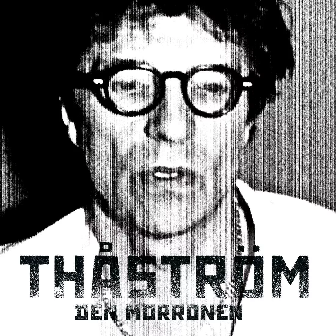 Den Morronen - Thåström