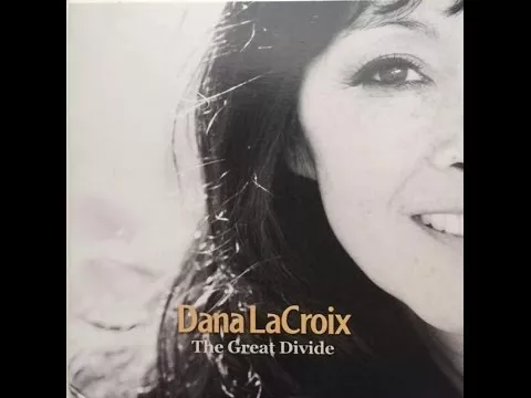 The Great Divide - Dana LaCroix