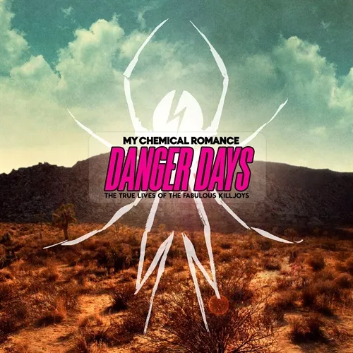 Danger Days: The True Lives Of The Fabulous Killjoys - My Chemical Romance