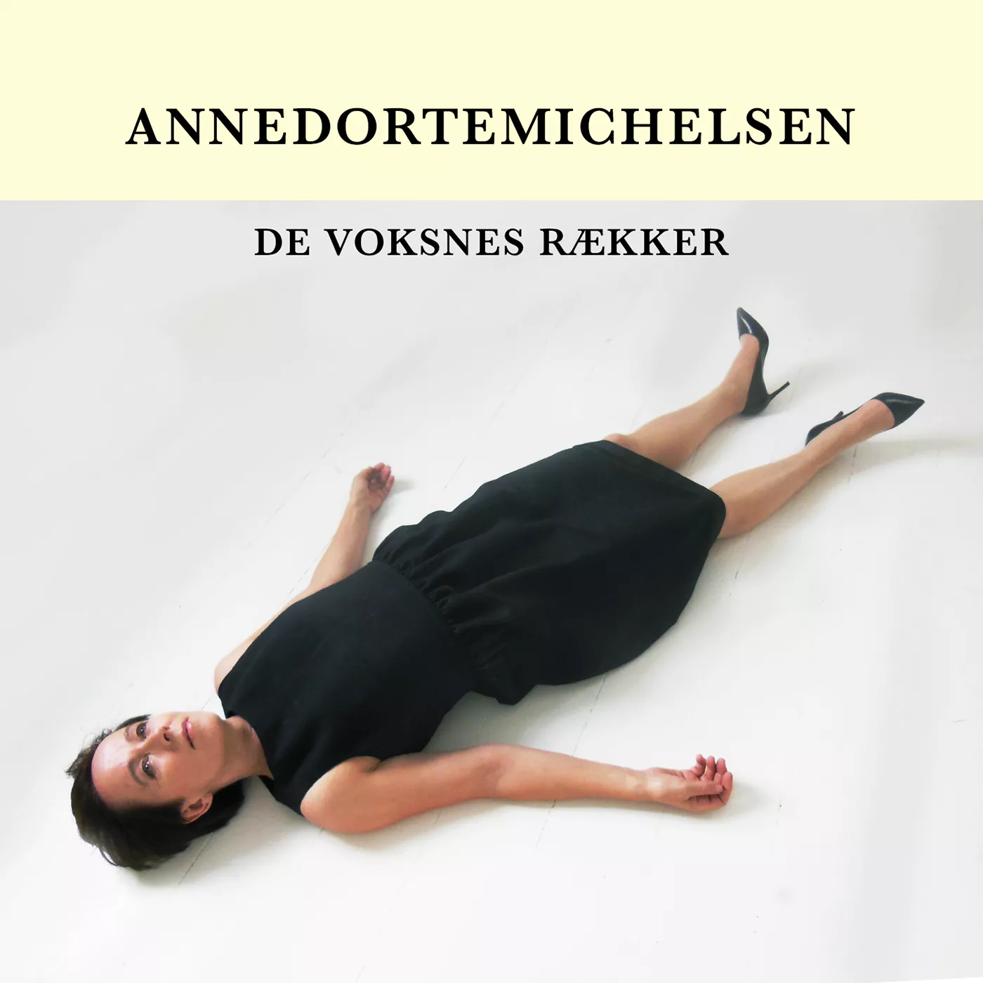 De Voksnes Rækker - Anne Dorte Michelsen