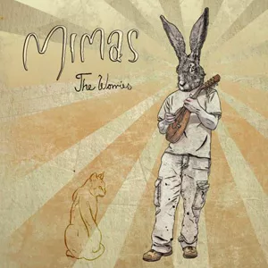 The Worries - Mimas