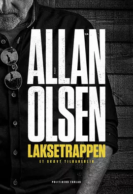 Laksetrappen – Et Skævt Tilbageblik - Allan Olsen
