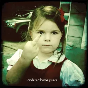 Peace - Anders Osborne