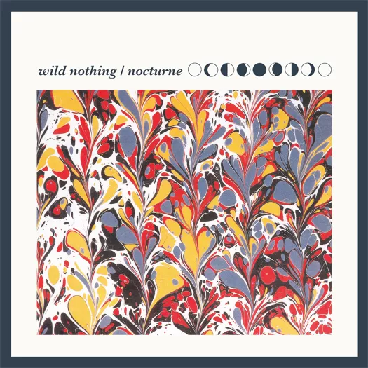 Nocturne - Wild Nothing
