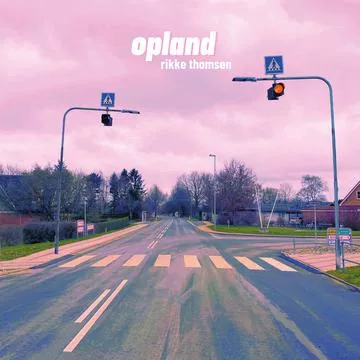 Opland - Rikke Thomsen