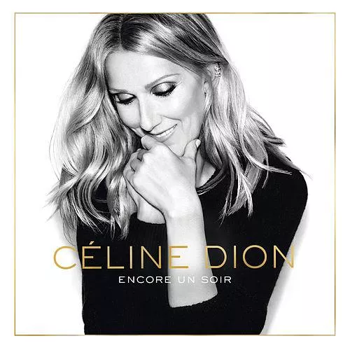 Encore un soir (Deluxe) - Celine Dion