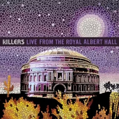 Live From Royal Albert Hall - The Killers