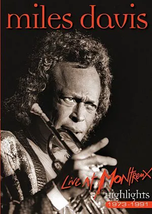 Live at Montreux - Highlights 1973-1991  - Miles Davis
