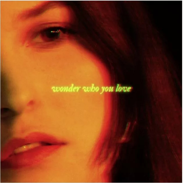 Wonder Who You Love - Ella Sandberg