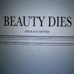 Beauty Dies - The Raveonettes