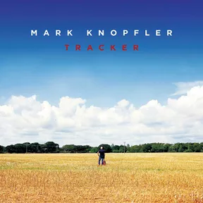 Tracker - Mark Knopfler