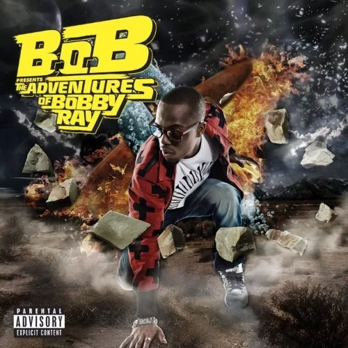 The Adventures Of Bobby Ray - B.o.B