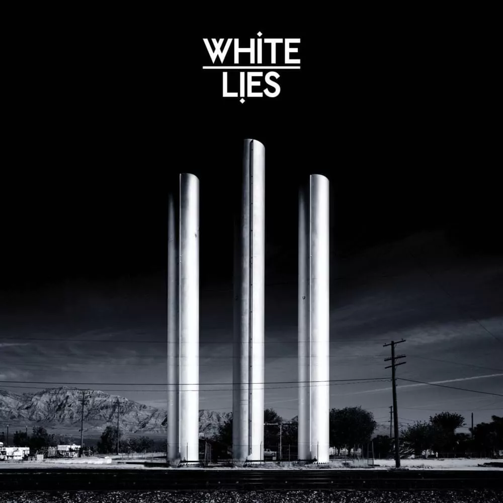 To Lose My Life - White Lies