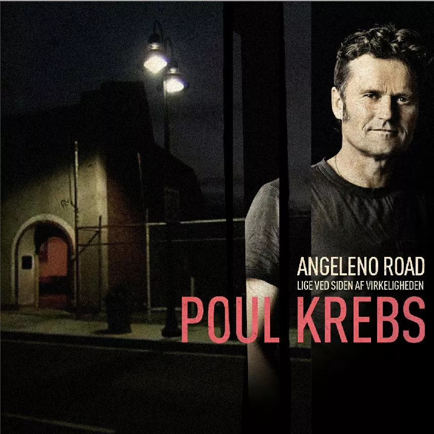 Angeleno Road (Lige Ved Siden Af Virkeligheden) - Poul Krebs