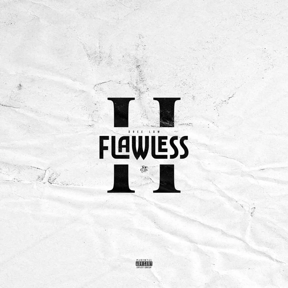 Flawless II - Dree Low