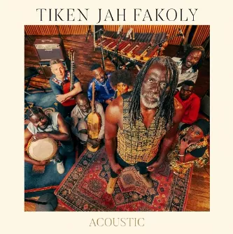 Acoustic - Tiken Jah Fakoly