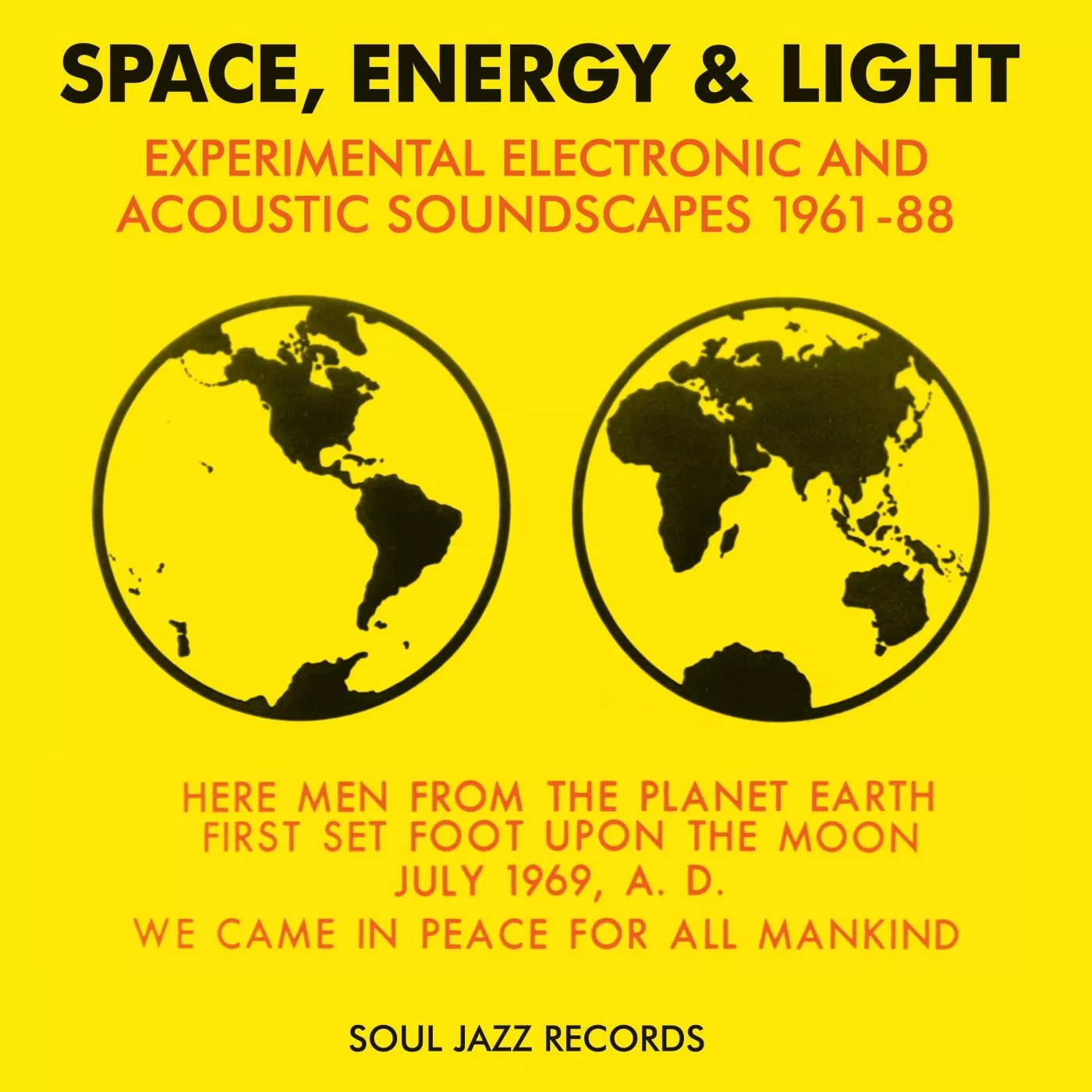 Space, Energy & Light - Soul Jazz Records Presents