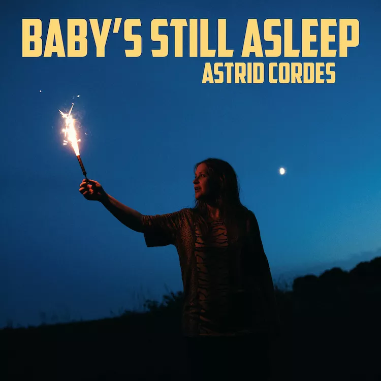 Baby's Still Asleep - Astrid Cordes