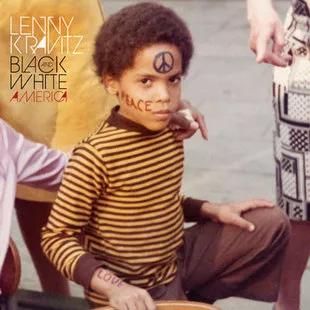 Black and White America - Lenny Kravitz