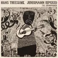 Jedermann Remixed - The Soundtrack - Hans Theessink