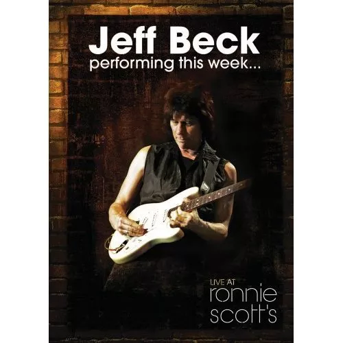 Performing This Week... Live At Ronnie Scott's - Jeff Beck