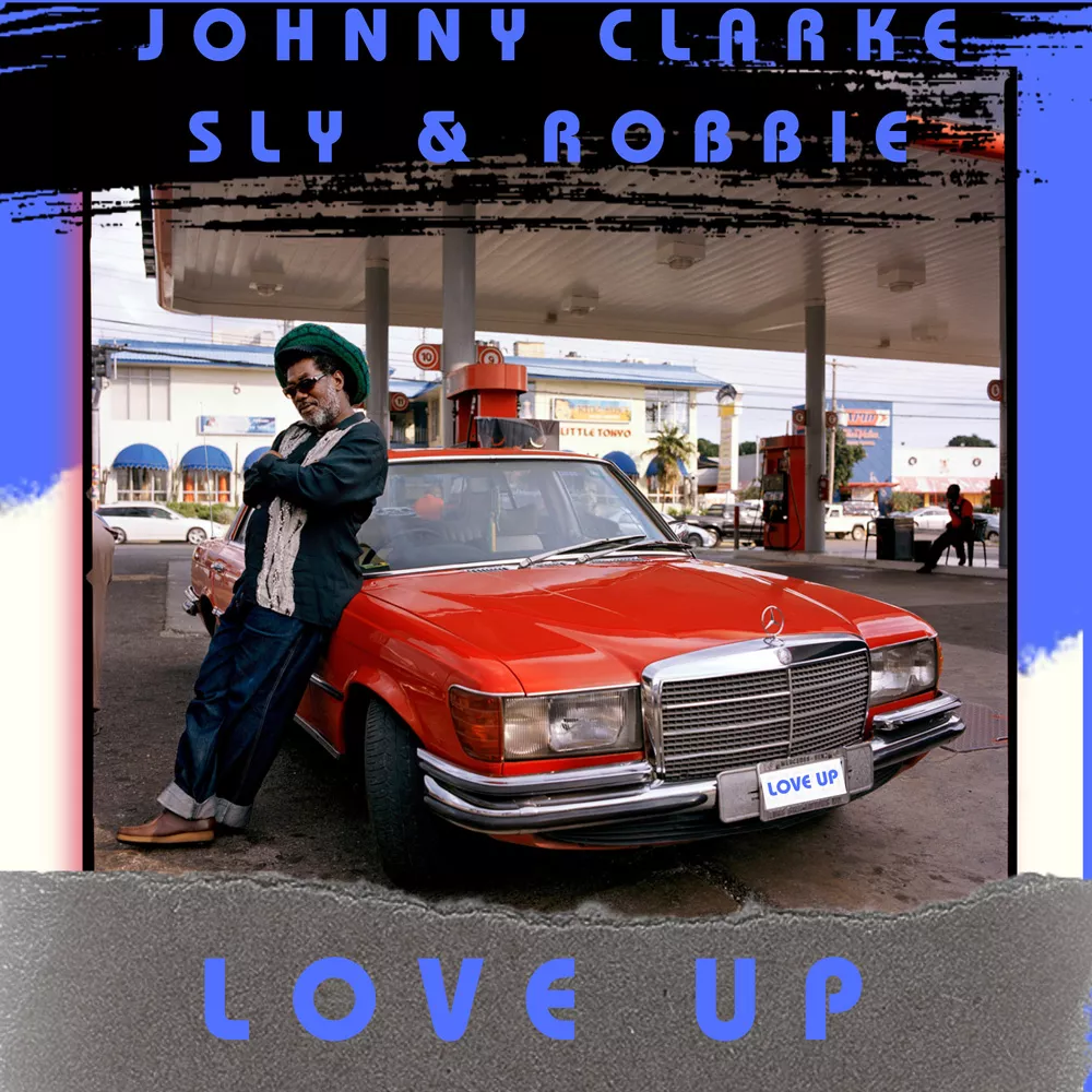 Love Up - Johnny Clarke