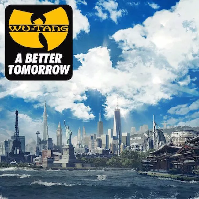 A Better Tomorrow - Wu-Tang Clan