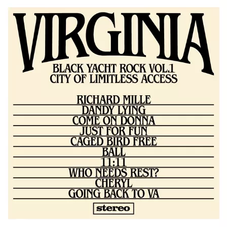 Black Yacht Rock Vol 1: City of Limitless Access - Virginia (Pharrell Williams)