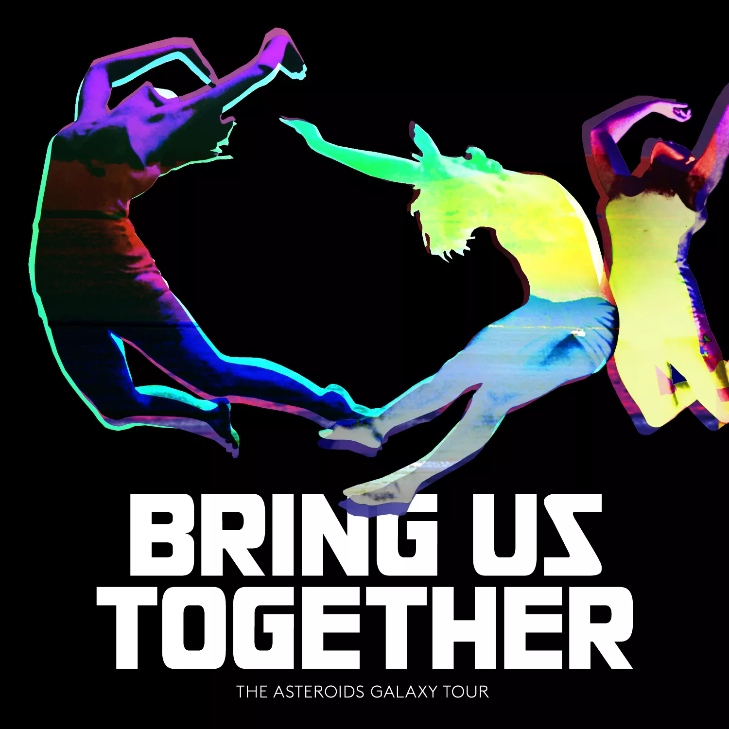 Bring Us Together - The Asteroids Galaxy Tour