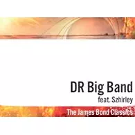 The James Bond Classics - DR Big Band feat. Szhirley