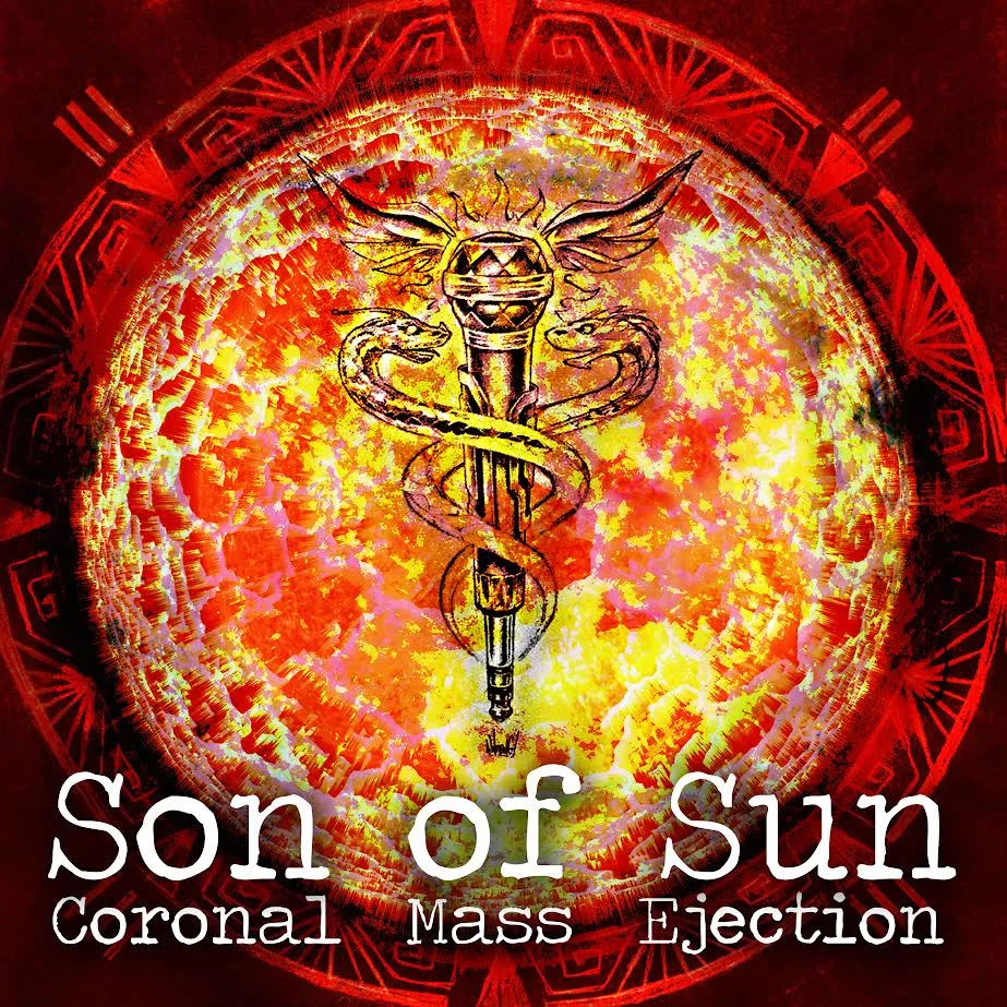Coronal Mass Ejection - Son of Sun