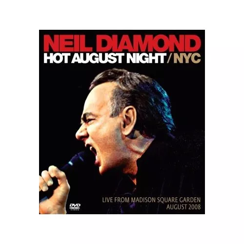 Hot August Night/NYC - Neil Diamond