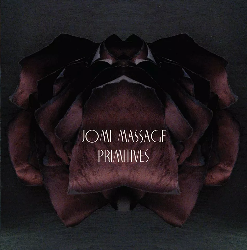 Primitives - Jomi Massage