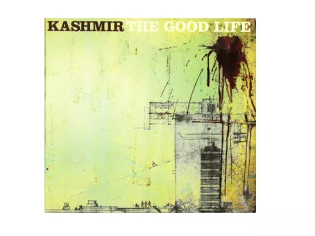 Kashmir opfører "The Good Life"